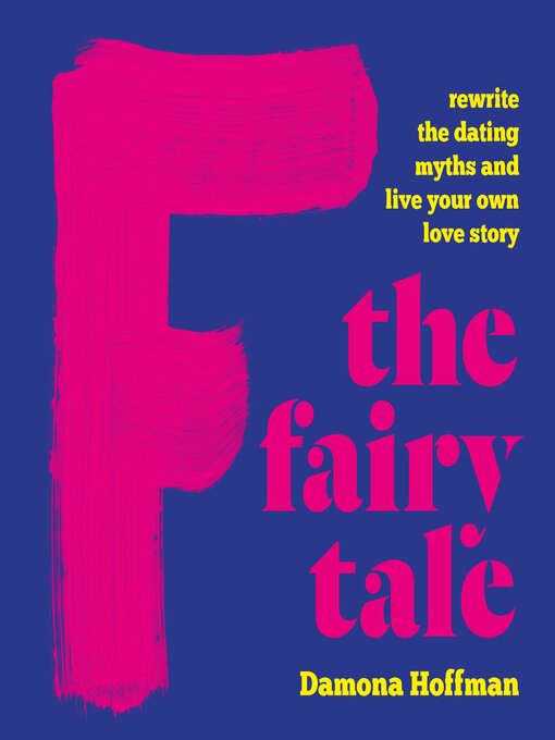 Title details for F the Fairy Tale by Damona Hoffman - Wait list